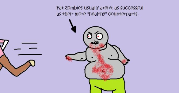 Fat Zombies